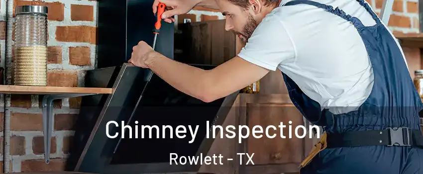  Chimney Inspection Rowlett - TX