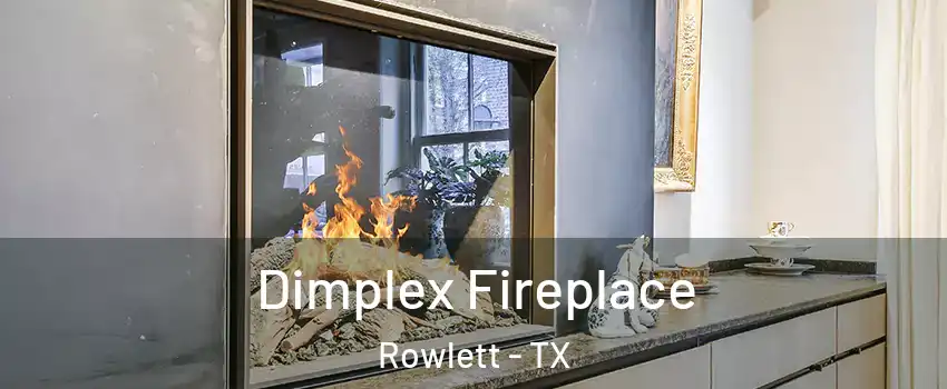  Dimplex Fireplace Rowlett - TX